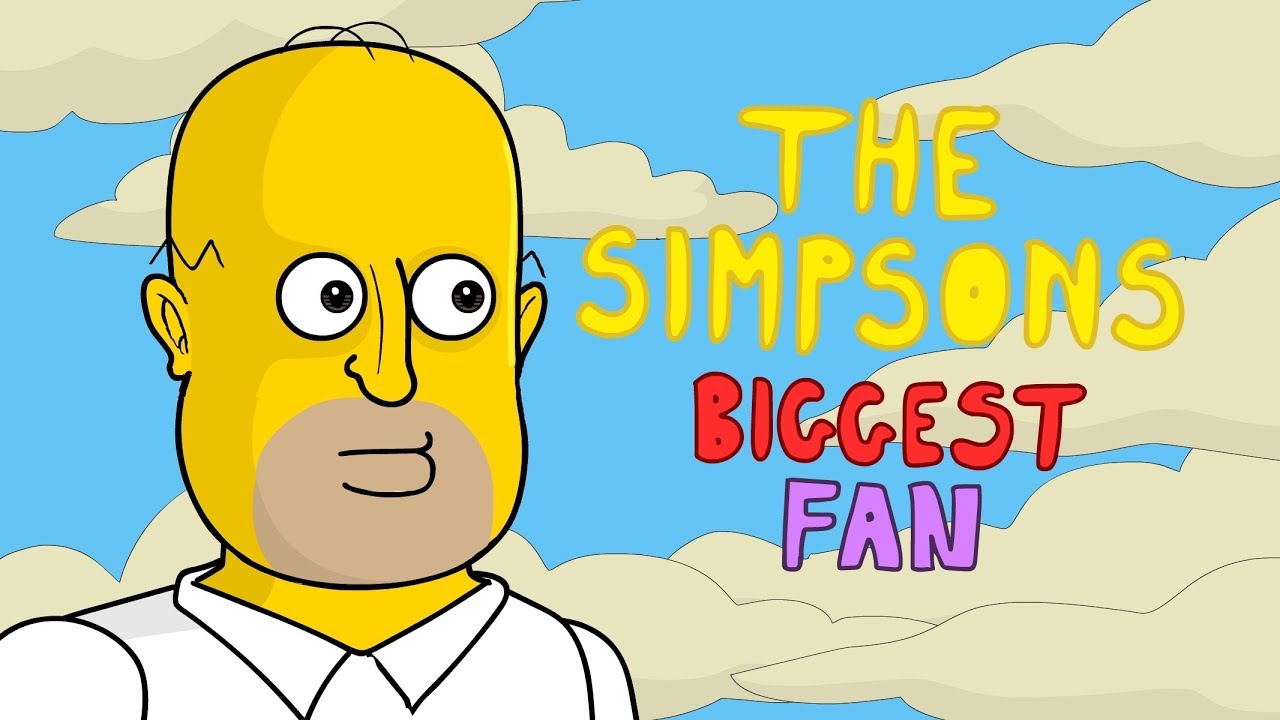 Homer Simpsons Biggest Fan