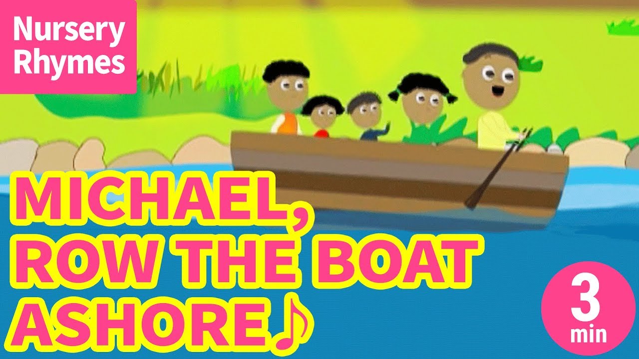 ♬Michael, Row the Boat Ashore〈英語の歌〉