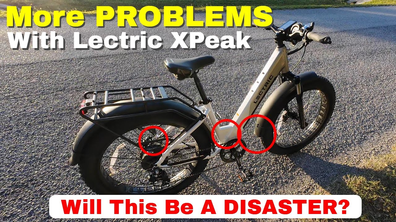 Lectric XPeak Problems