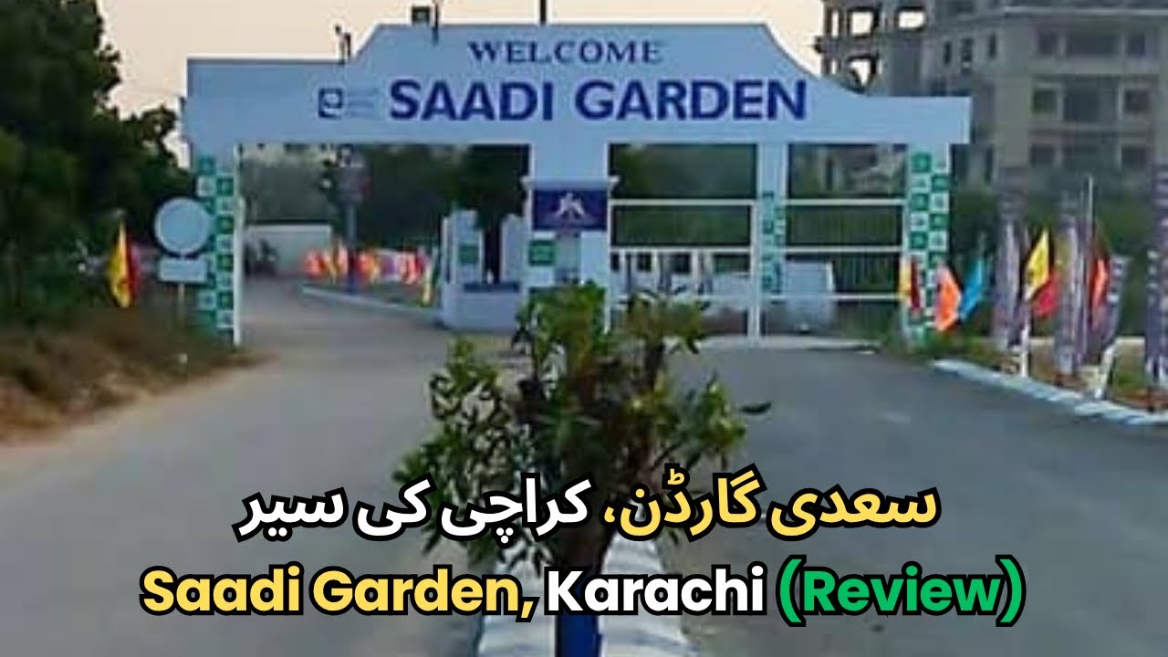 Saadi Garden Karachi Vlog | Details and Review | Ali Bhai