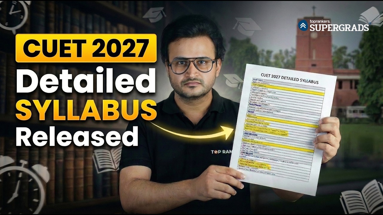 CUET 2027 Detailed Syllabus Released 🚨