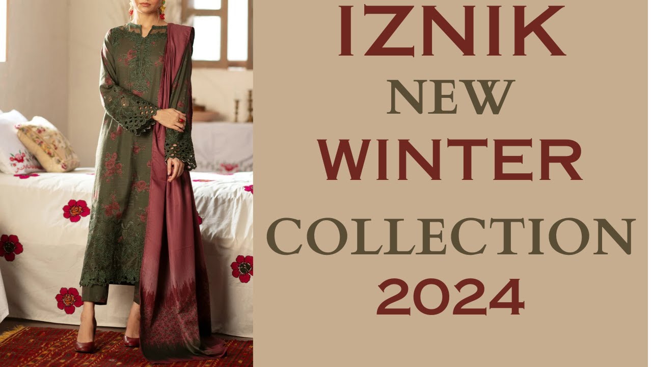 IZNIK WINTER  COLLECTION 2024 | Original Brand @ Wholesale Price