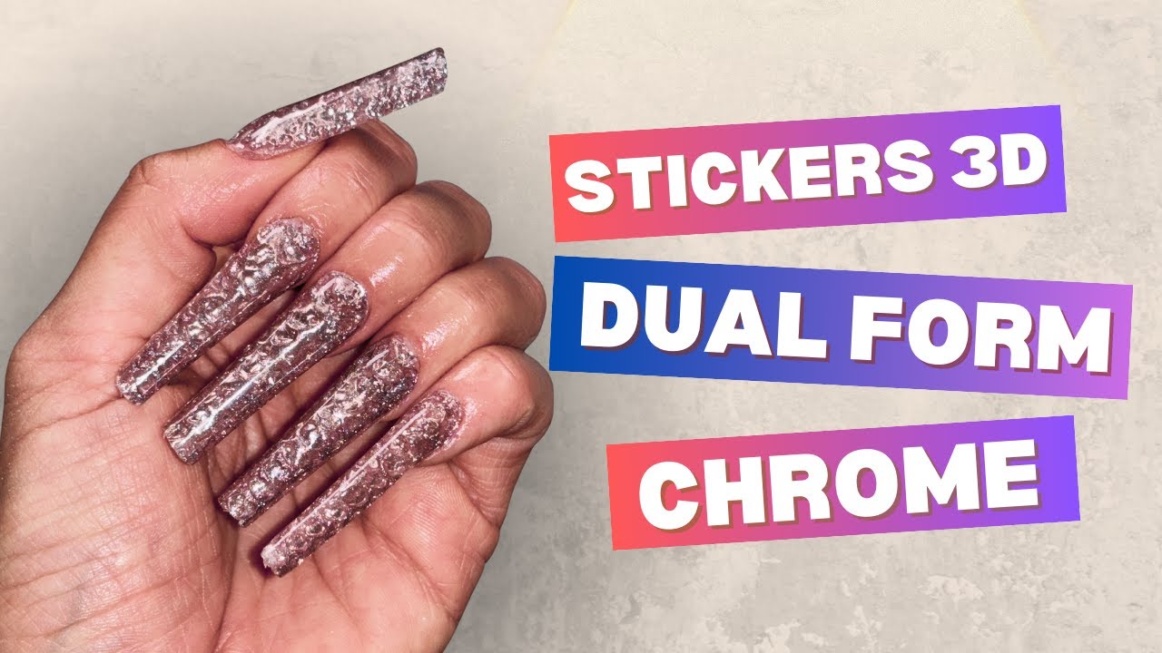 Nail Art con stickers 3D 😍 | Tutorial Completo con Dual Form e Polveri Chrome 💅🏼