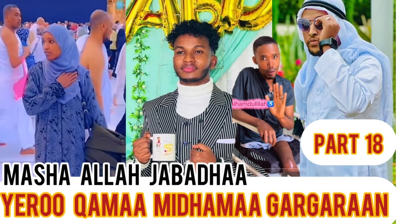 Oro abde show part 18 osumaa jartii lalanii gargarsaa yeroo Obsaa Mohammed godhan wan Aja’ibaati 