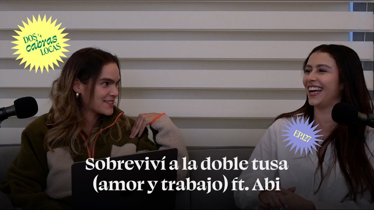 Sobreviví a la doble tusa (amor y trabajo) ft. Abi