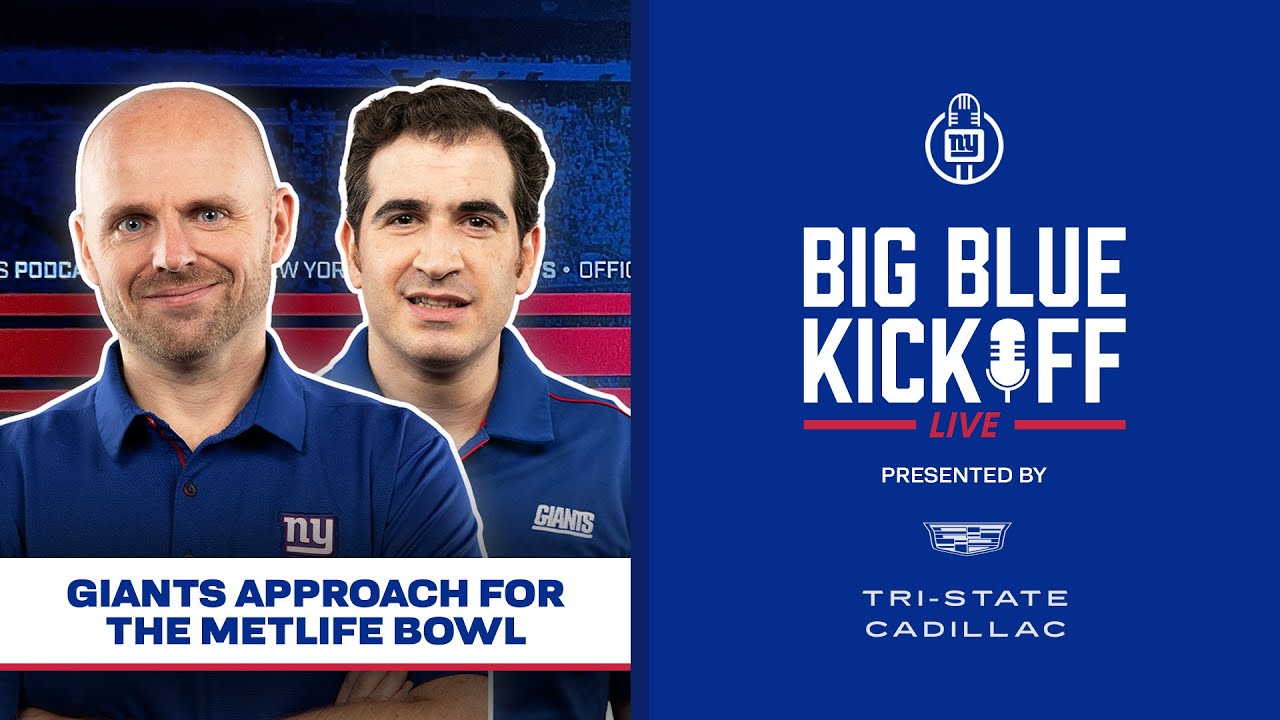 Giants Approach for MetLife Bowl | Big Blue Kickoff Live | New York Giants