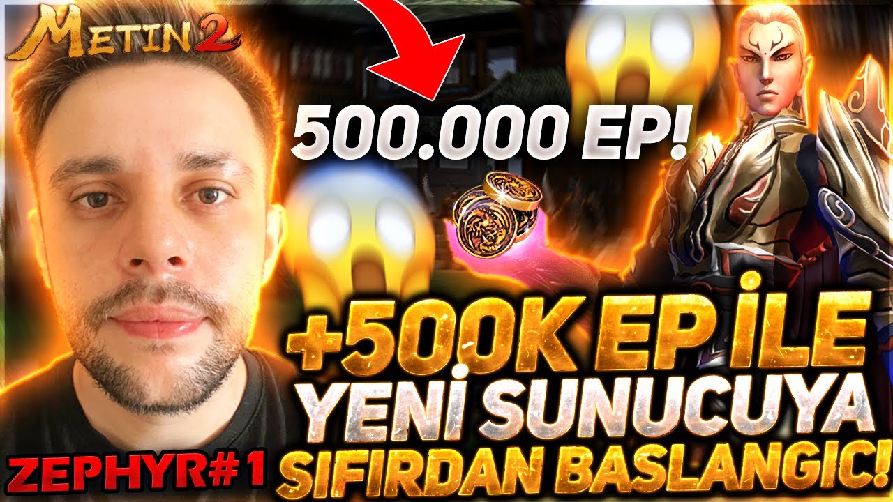 500.000 EP İLE YENİ SUNUCUYA SÜPER BAŞLANGIÇ !! METİN2 TR ZEPHYR BÖLÜM 1
