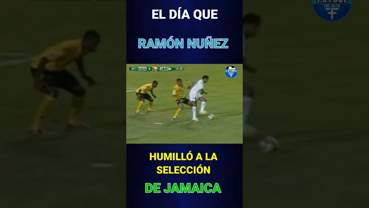 As&iacute; le humill&oacute; Ramon nu&ntilde;ez a la selecci&oacute;n de Jamaica #futbol #golazo #realmadrid