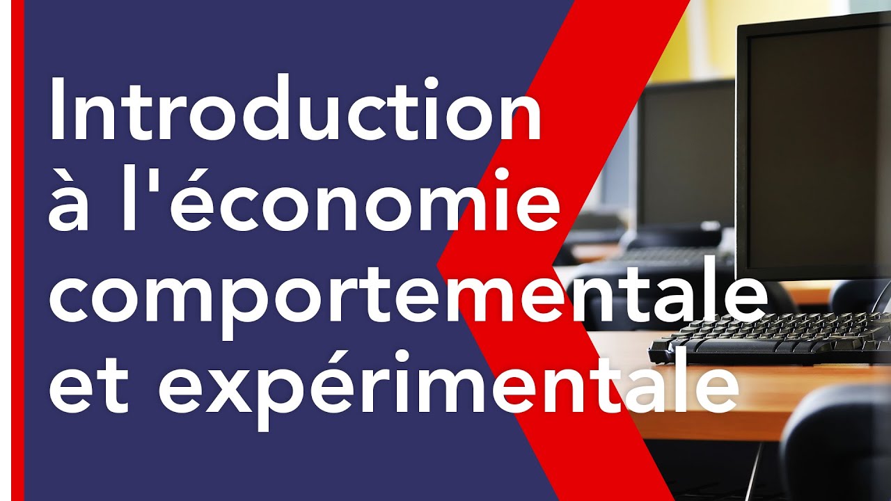 Introduction à l'économie comportementale et expérimentale | F. Claise, C. Mollier & M. Montoya