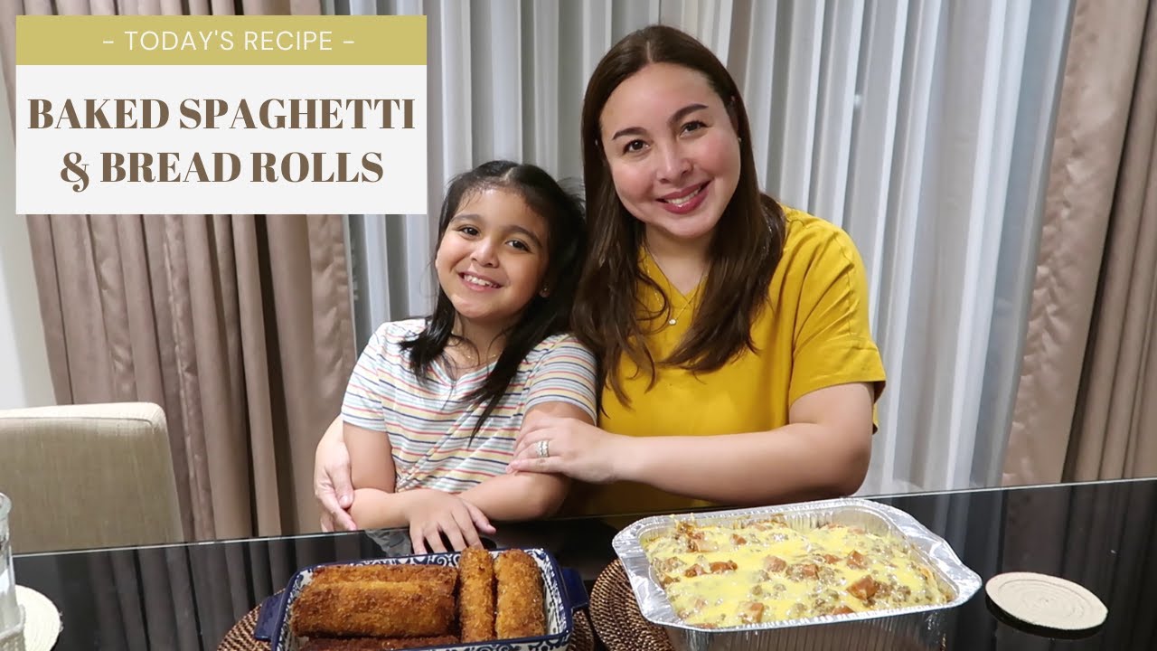 MARJORIE'S KITCHEN: BAKED SPAGHETTI & BREAD ROLLS RECIPE | Marjorie Barretto