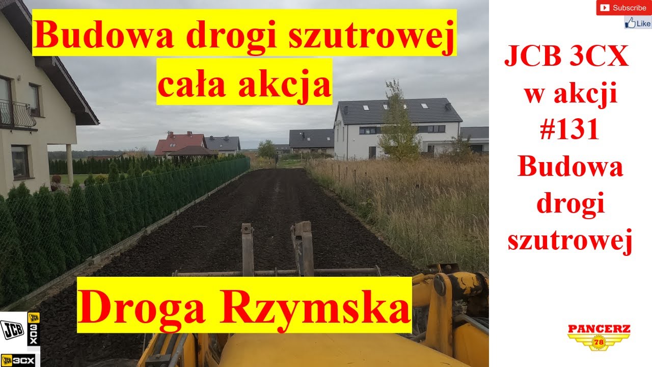 JCB 3CX w akcji. #131 Budowa drogi szutrowej. Droga Rzymska.