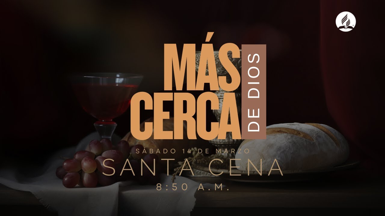 SANTA CENA SABADO 14 DE MARZO 2026