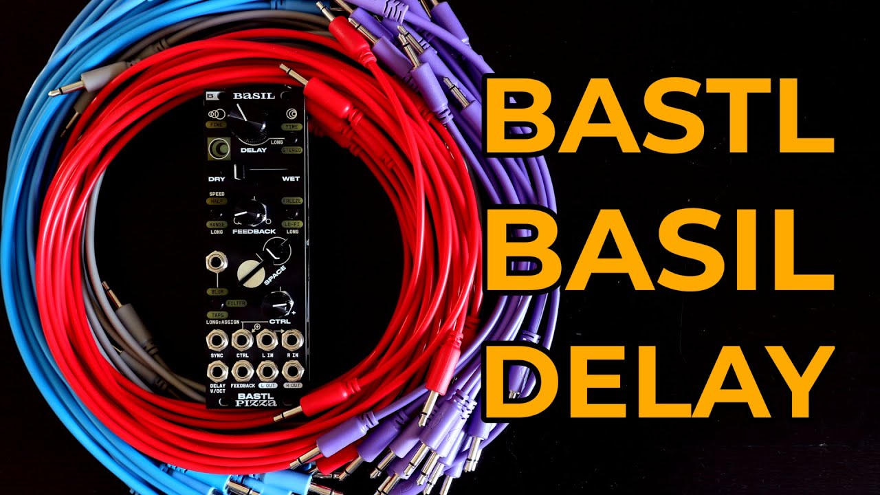 Bastl Basil Delay Module - Video Manual and Patch Examples