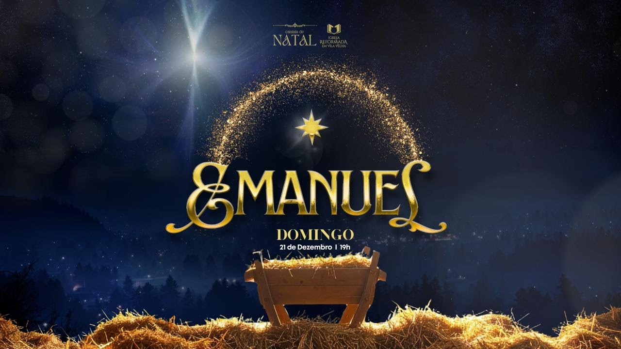 CANTATA DE NATAL - 19h | Pr. Anchieta Carvalho | Igreja Reformada em Vila Velha