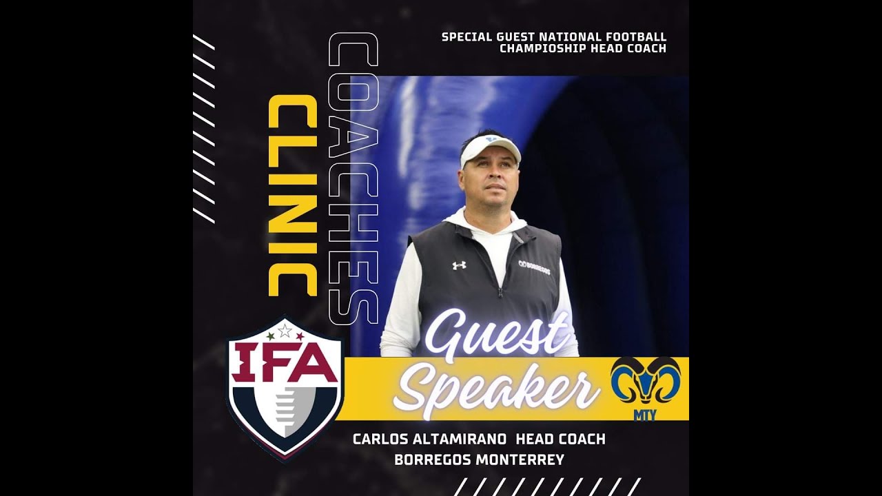 HC Carlos Altamirano de Borregos ITESM para la International Football Alliance