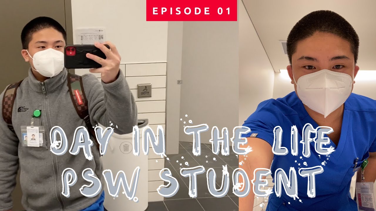 A day in the life of PSW/CNA student