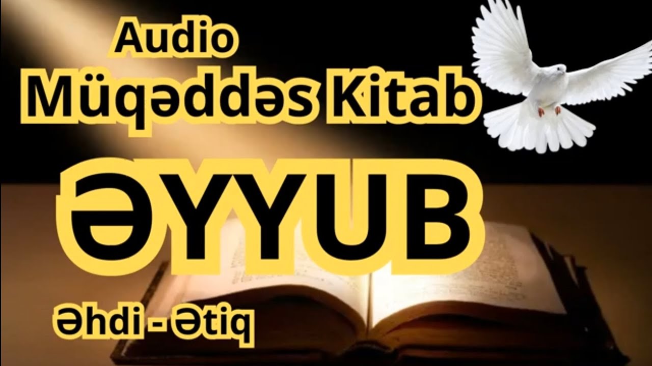 Müqəddəs Kitab. ƏYYUB