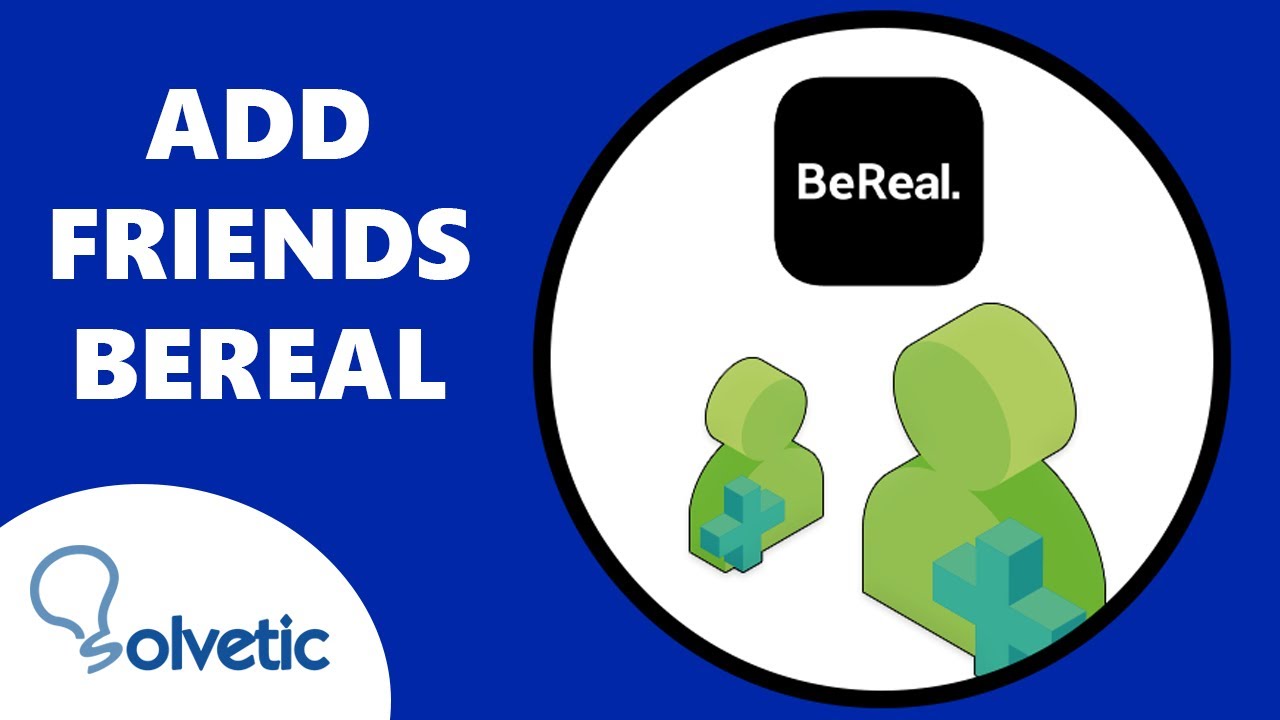 📲🧍 How to Add Friends on Bereal