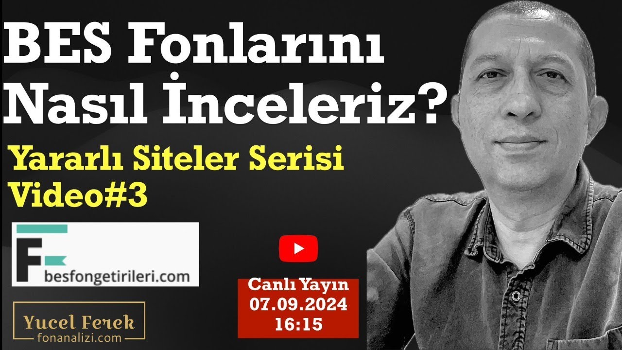 BES Fonlarını Nasıl İnceleriz? Yararlı Siteler Serisi #3 besfongetirileri.com ÜÇÜNCÜ VİDEO