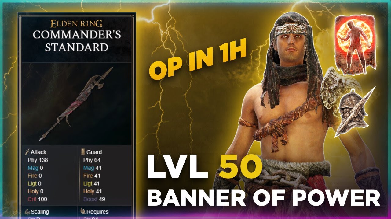 Elden Ring: Commander's Standard Build, Best BUFF Weapon! (Early Game Build GUIDE UNCUT Level 50)