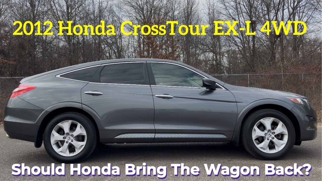 2012 Honda CrossTour EX-L 4WD: The Great Used Car Buy You Need To Consider!