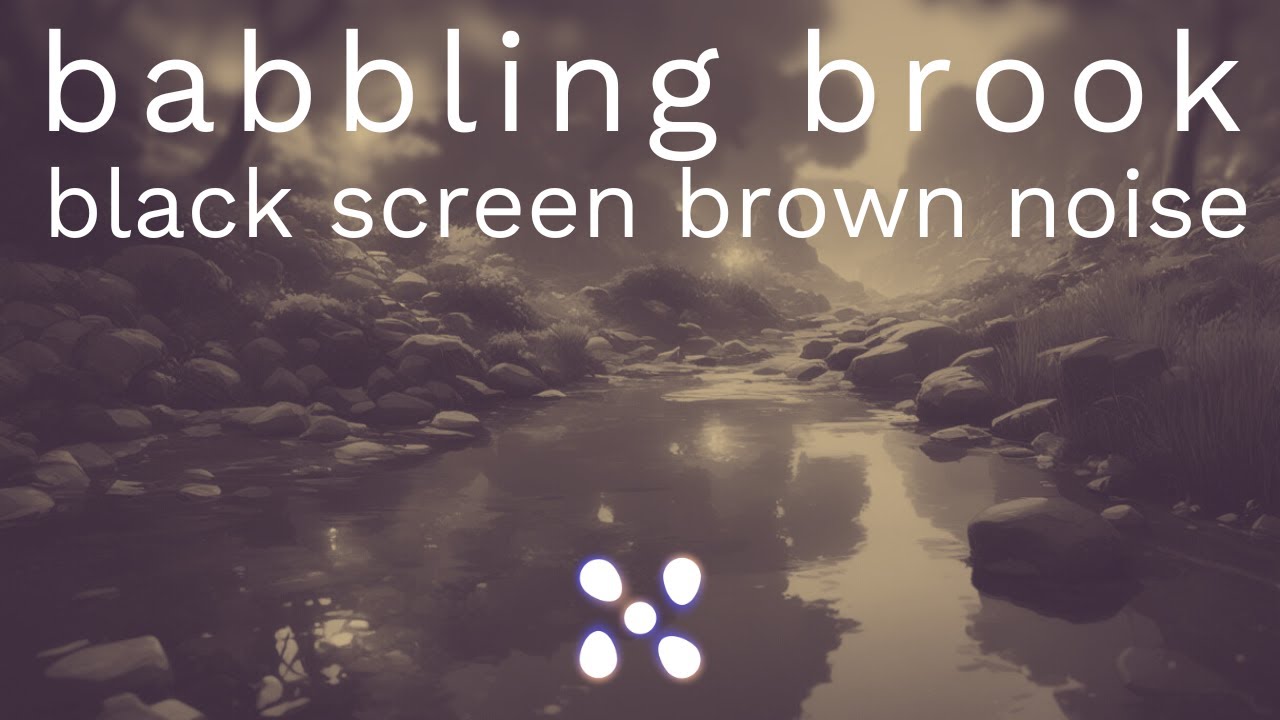 Running water trickling over brown noise [BLACK SCREEN]