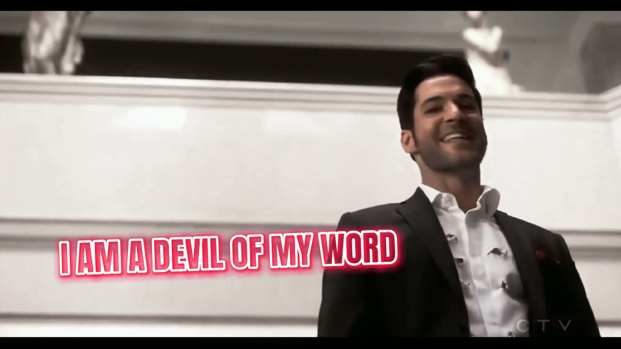 I am a devil of my word😈 (Lucifer)