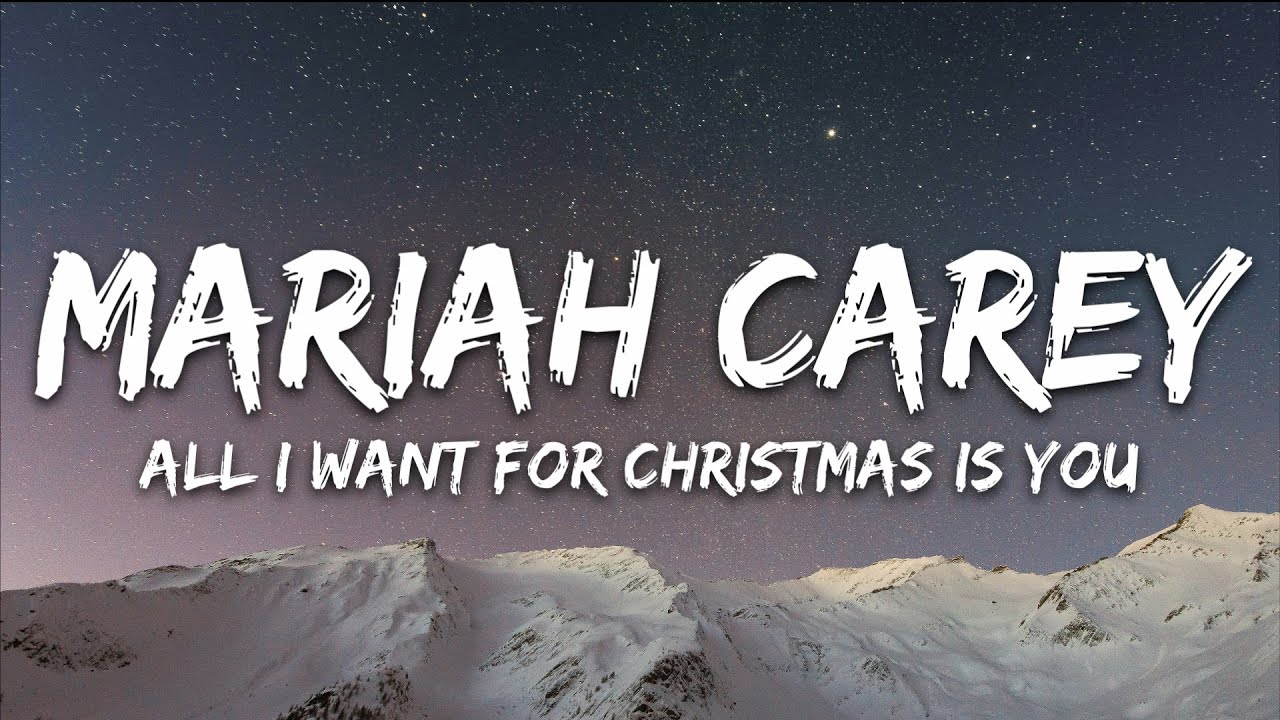 Mariah Carey - All I Want for Christmas Is You (Lyrics)