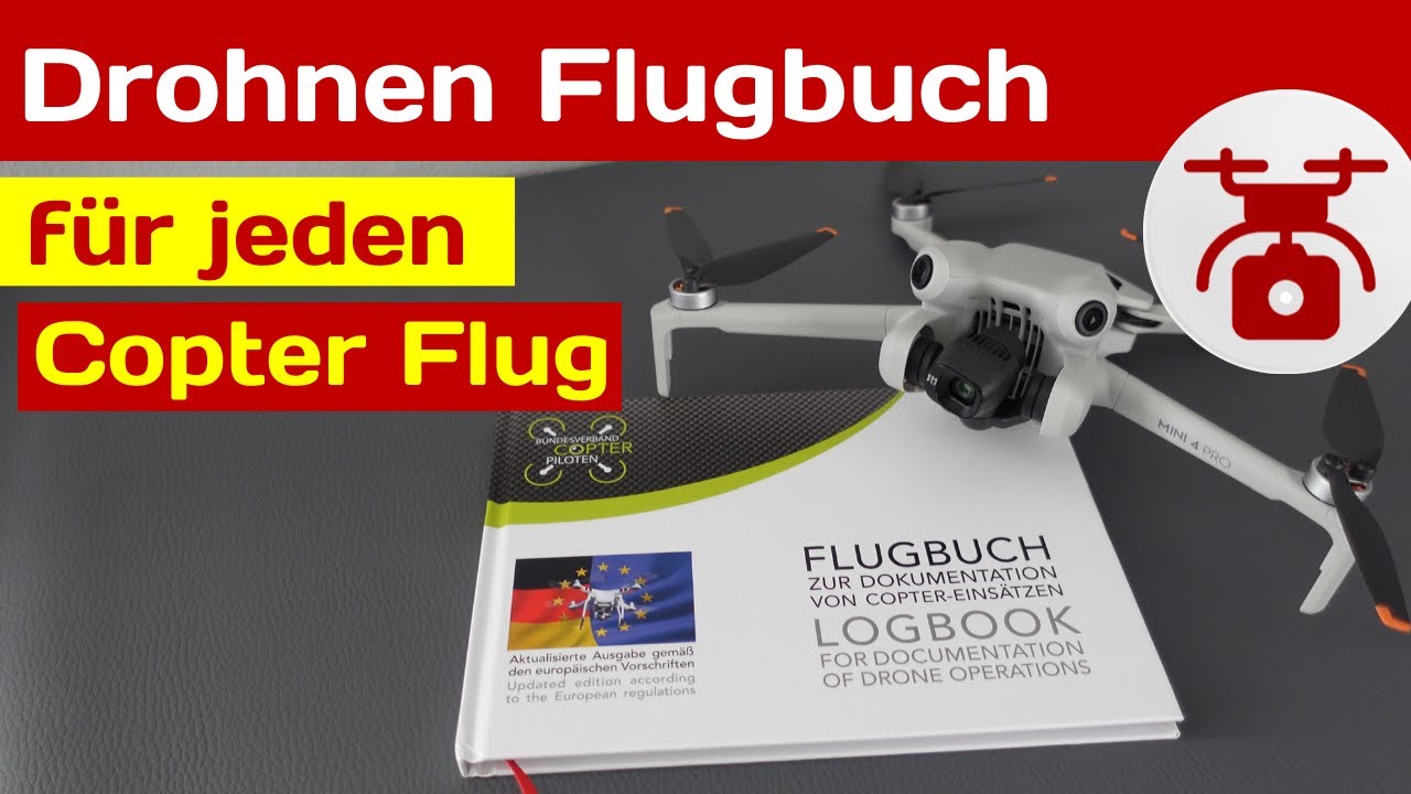 Drohnen Flugbuch f&uuml;r deine Drohne und Copter Fl&uuml;ge (Logbook for Drone Flights) Drohnenhandbuch