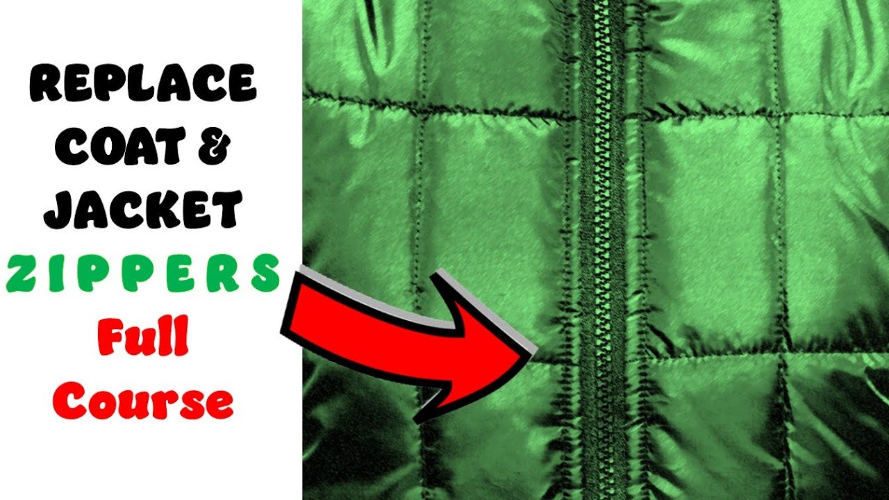OUTERWEAR ZIPPER REPLACEMENTS - FULL COURSE HOW-TO:  On Leather/Wool/Synthetic/Long Zipper