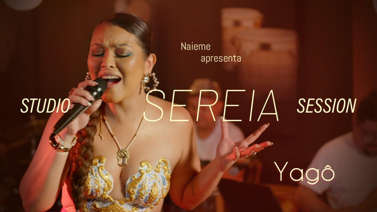 STUDIO SEREIA SESSION - Yagô