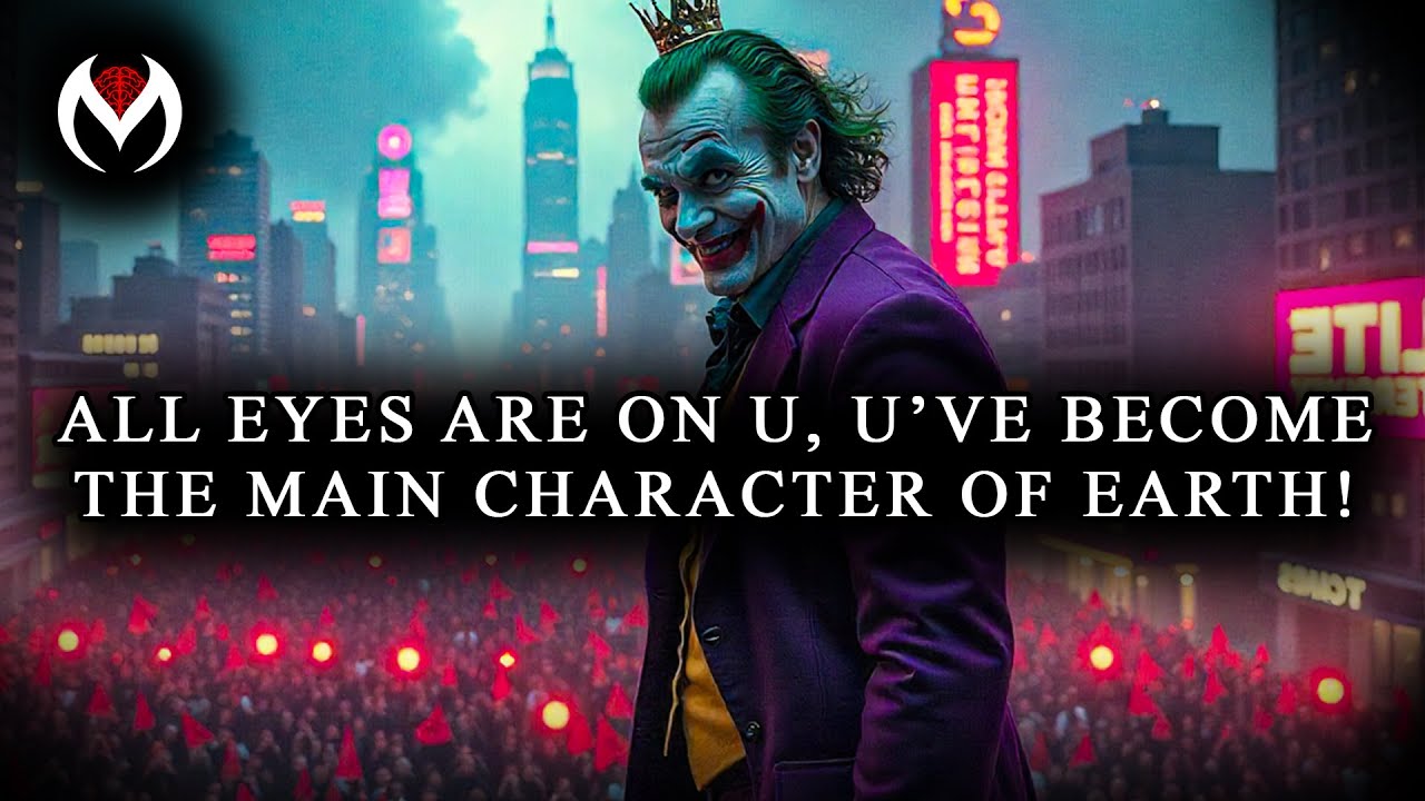 SURPRISE!🤯 ALL EYES ARE ON YOU... YOU’VE BECOME THE MAIN CHARACTER OF EARTH! 🌎🎬 - JOKER SPEECH