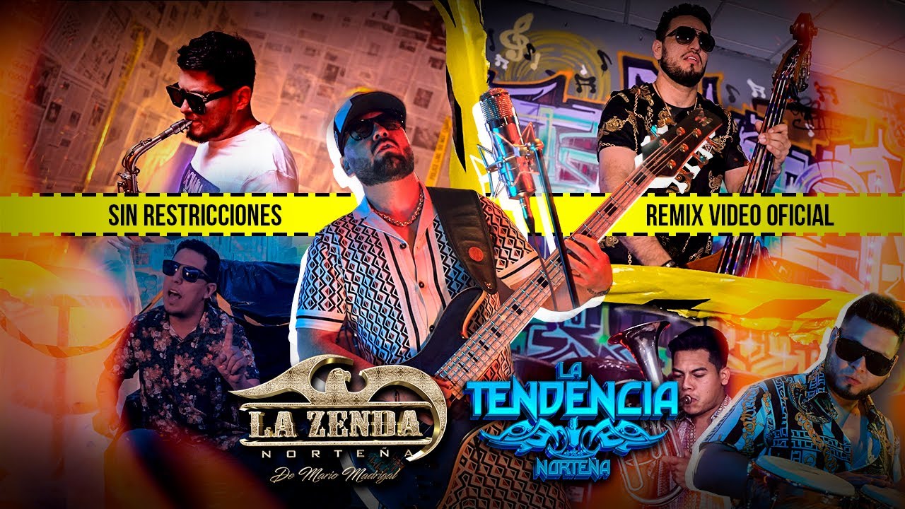 La Zenda Norte&ntilde;a ft. La Tendencia Norte&ntilde;a -  Sin Restricciones (Remix)