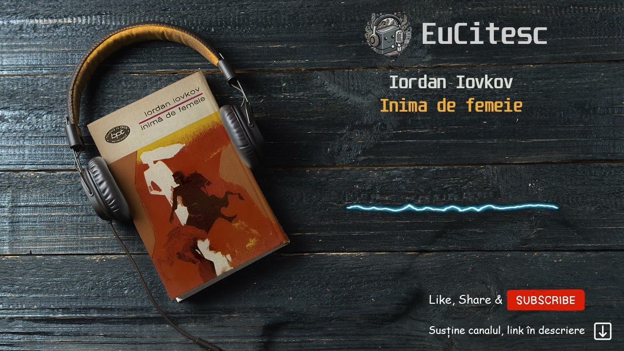 Inima de femeie - Iordan Iovkov | Carte Audio | #audiobook