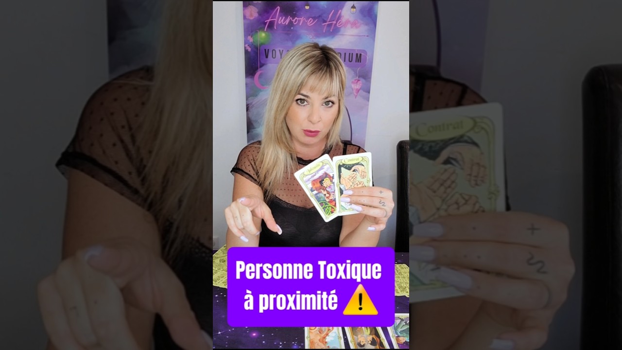 Personne toxique &agrave; proximit&eacute; : Tirage voyance