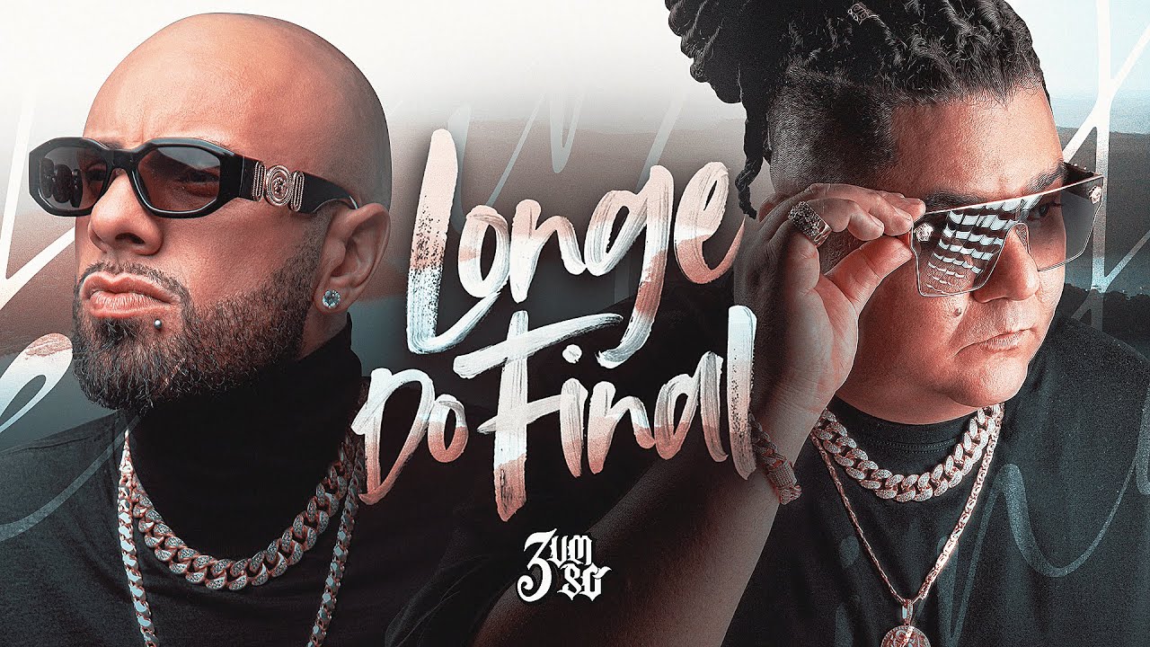 3 Um Só - Longe do Final (Official Music Video)