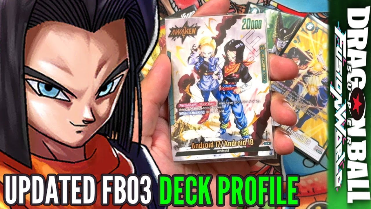 Android 17 Deck Profile - Gero Lab Support! | Dragon Ball Super Fusion World Deck Profile