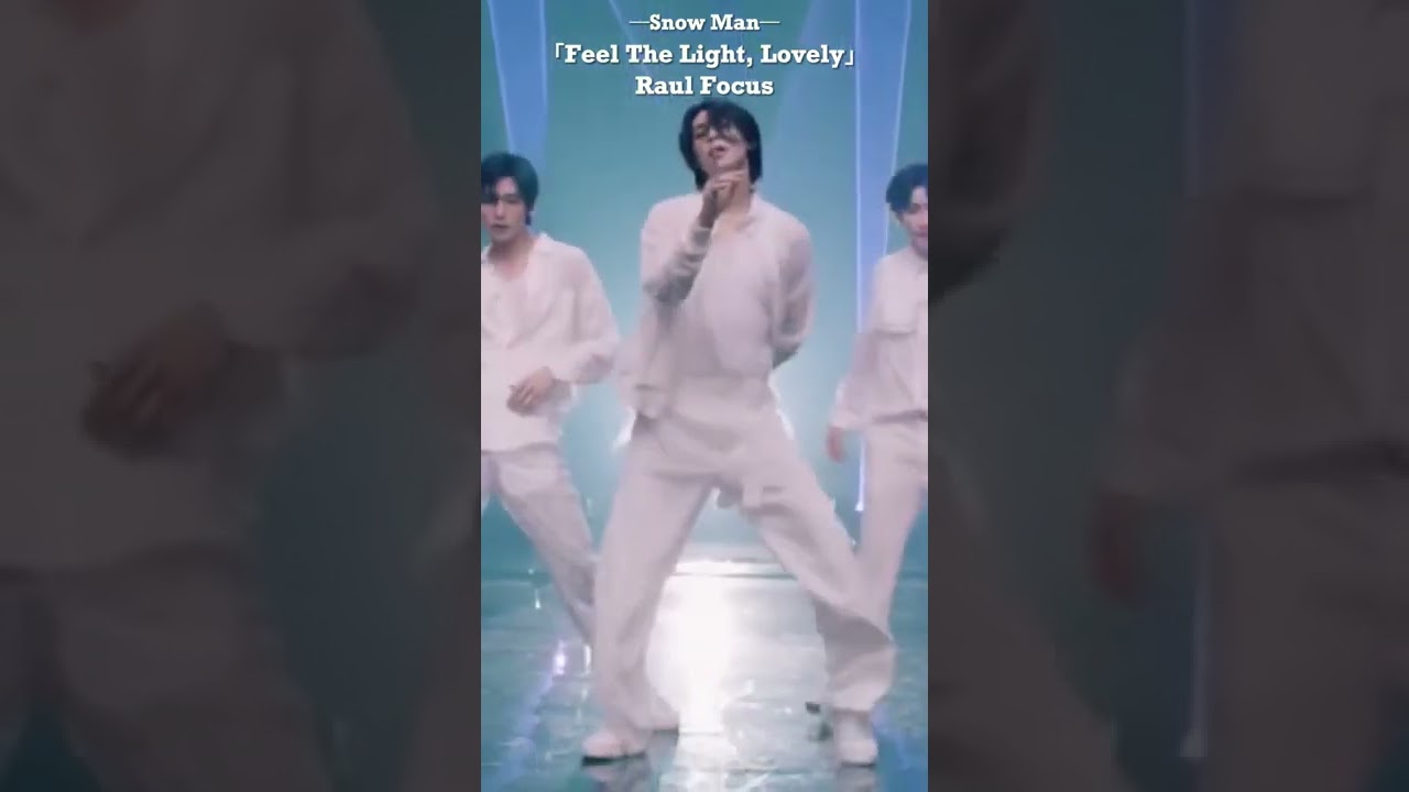 ／Snow Man／「Feel the light, Lovely」／