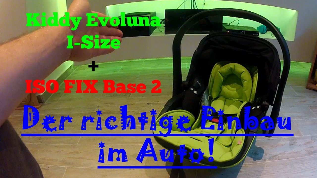 ★Kiddy★ Evoluna I-Size★EINBAU Tutorial★VW GOLF 5★ ISO FIX BASE 2★