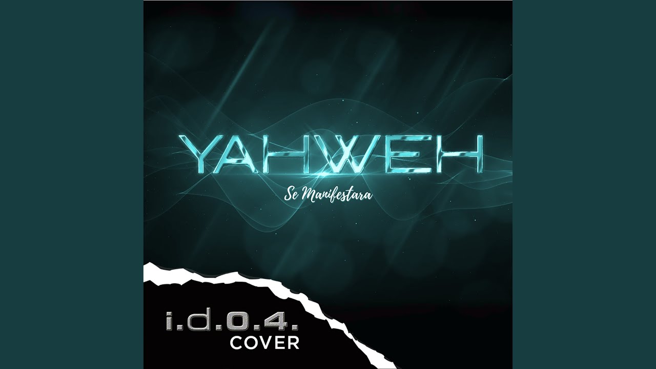 Yahweh Se Manifestara (Cover)