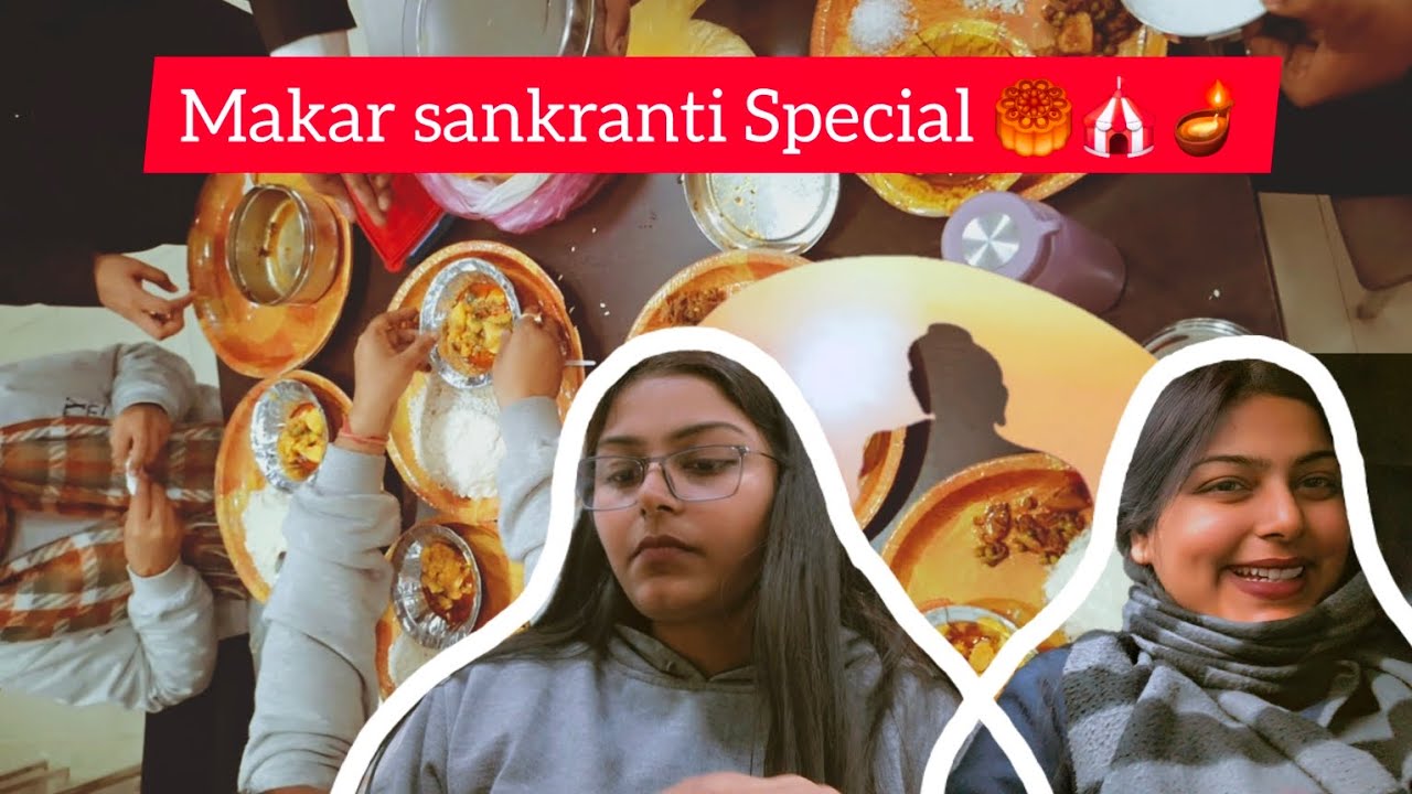Makar Sankranti 2025| vlog | Swati priya