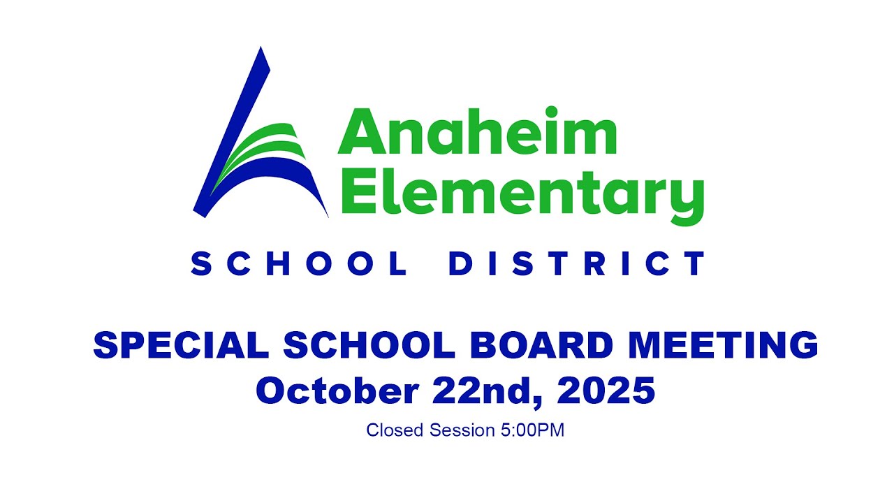 Anaheim Elementary Special School Board Meeting - (October 22nd, 2025)