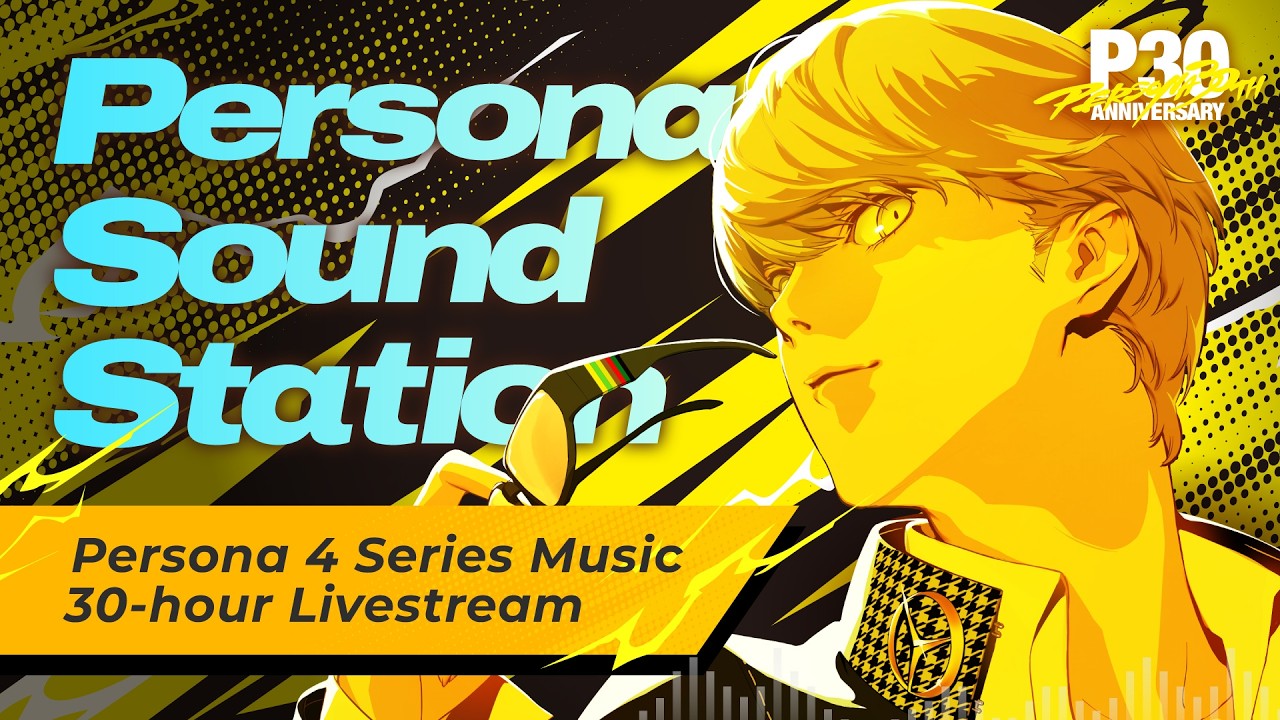 Persona Sound Station Vol.3: Persona 4 Series Music 30-hour Livestream