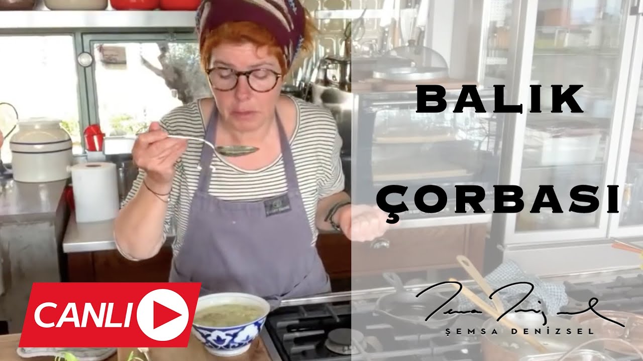 Balık Çorbası - basit usül | Şemsa Denizsel