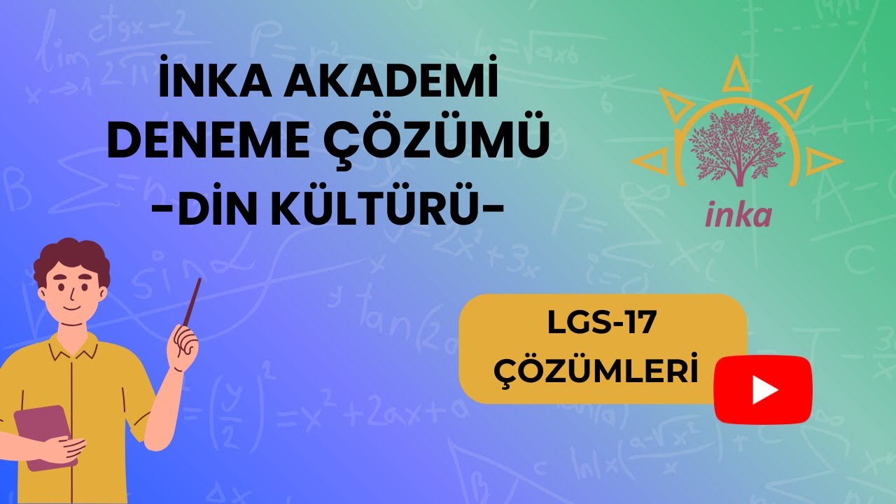 İNKA AKADEMİ LGS-17 DİN KÜLTÜRÜ ÇÖZÜMLERİ