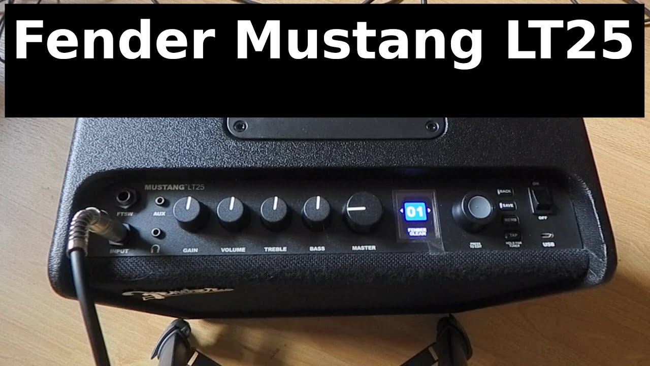 Fender Mustang LT25 Playthrough (part 1)