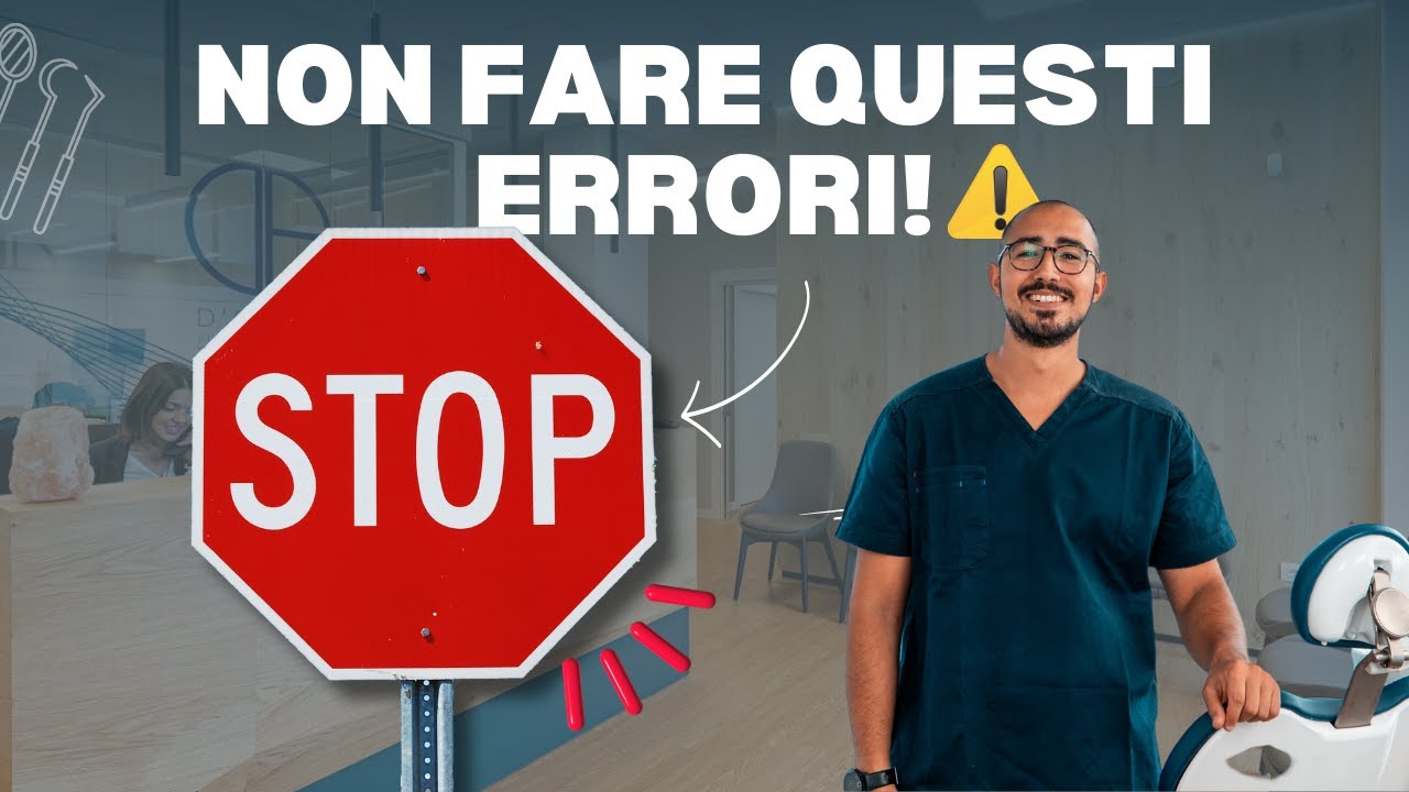 NON FARE QUESTI ERRORI se hai uno STUDIO DENTISTICO