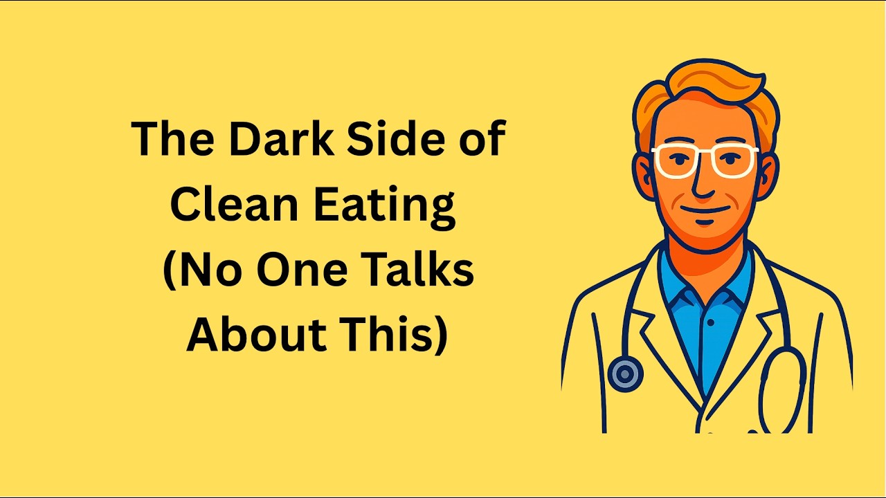 The Dark Side of Clean Eating (No One Talks About This)