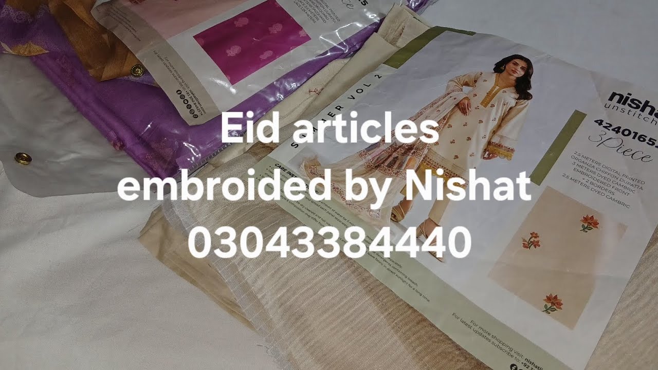 Eid articles. Nishat embroided suits .03043384440