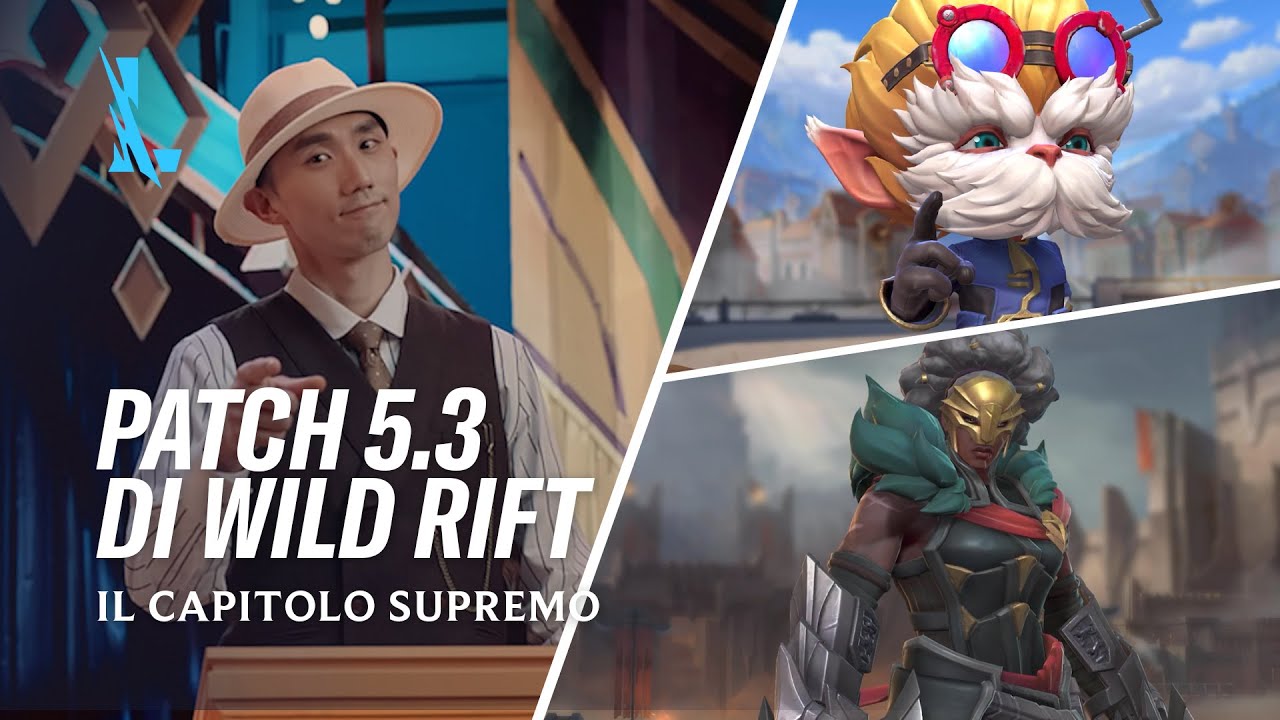 Anteprima patch 5.3 - League of Legends: Wild Rift